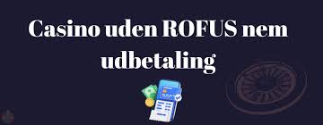 Danmark Casino Uden Rufus – Spil Uden Bekymringer