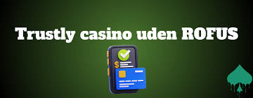 Online Casino med Trustly Sikkerhed og Bekvemmelighed