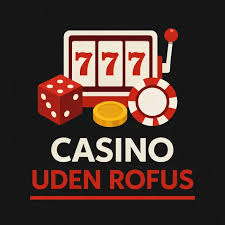 Online Casino uden om Rufus - Dagene med Spil og Underholdning