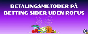 Betting uden ROFUS i Danmark En Guide til Alternativer