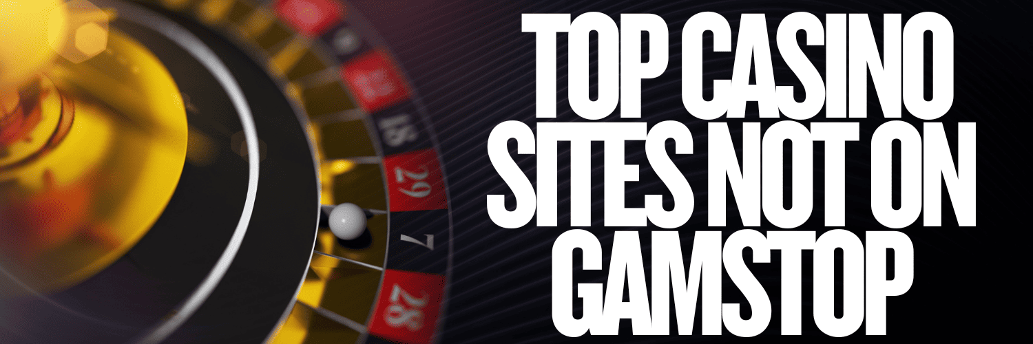 Discovering Casino Sites Not on Gamstop 1598171504