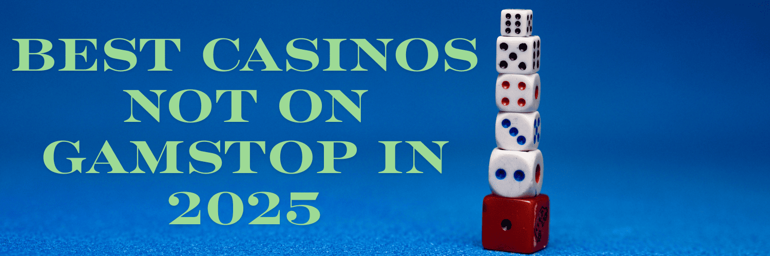 Top Non GamStop Casinos A Guide to Your Best Options