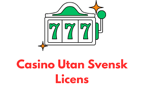 Utforska Fördelarna med Online Casino Utan Svensk Licens 744763348